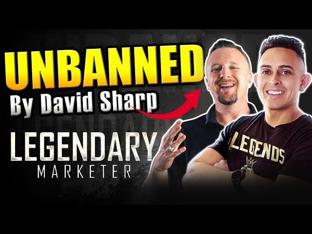 REACTIVATED as a Legendary Marketer Affiliate - David Sharp Talking About Affiliate Compliance