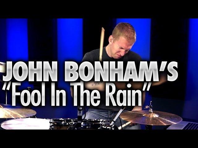 John Bonham's "Fool In The Rain" - Drum Lessons