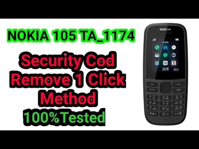 Nokia 105 TA-1174 Remove Security Code Just 1 Click 100% Working with tips 4 ever