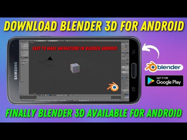 How To Download/Install Blender On Android (Blender For Android)