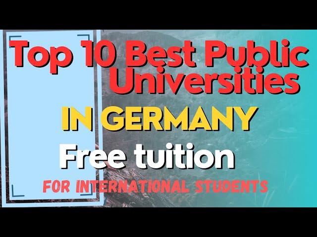 10 Best Public Universities in Germany Offering Free Tuition for International Students