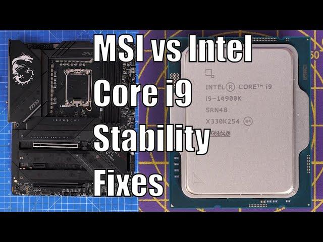 MSI vs Intel Core i9 Stability Fix recommendations - get more stable performance