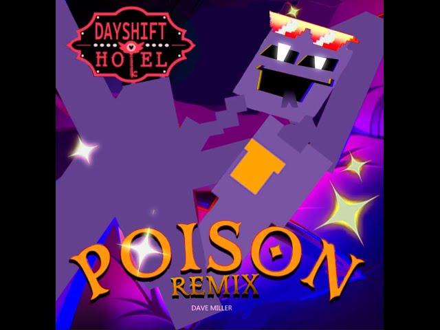 DSaF Dave sings Poison Remix ft. Dr. Henry Miller by Blake Roman and The Living Tombstone (AI COVER)