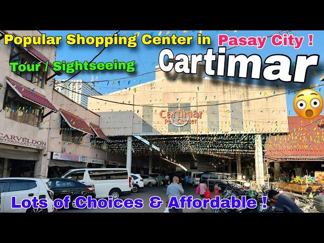 Popular Shopping Center in Pasay City ! Cartimar ! Wide Varriety of Products & Affordable | Tour