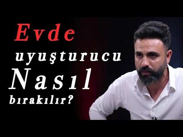 UYUŞTURUCU EVDE NASIL BIRAKILIR? (METAMFETAMİN) BIRAKILABİLİRMİ???