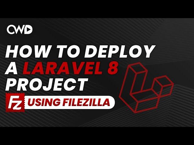 How To Deploy Laravel 8 Project | Deploy Laravel Through FileZilla | Laravel 8 Project Hosting