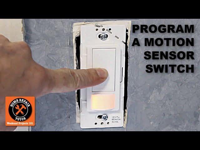 How to Program the Maestro Motion Sensor Light Switch