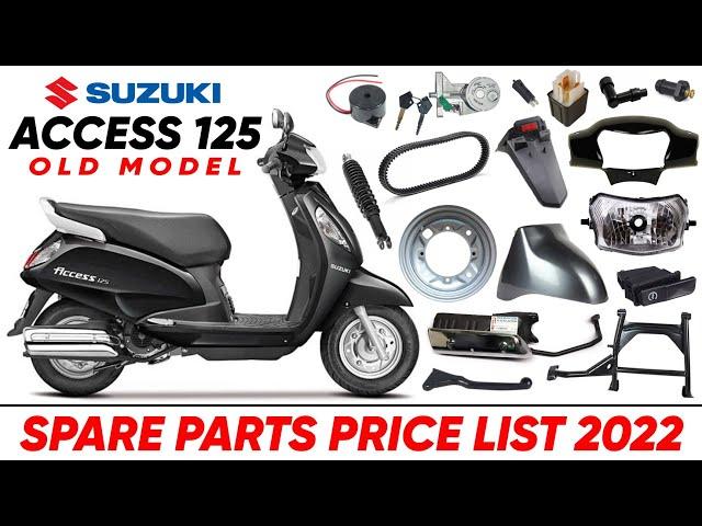 Suzuki Access 125 Old Model : SPARE PARTS PRICE LIST  || Suzuki Genuine Parts Prices