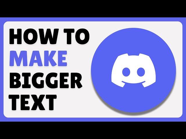 How To Make Big Text In Discord (2024)