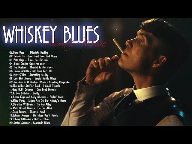 Whiskey Blues - Smooth Blues Tunes - Healing Melodies For The Soul