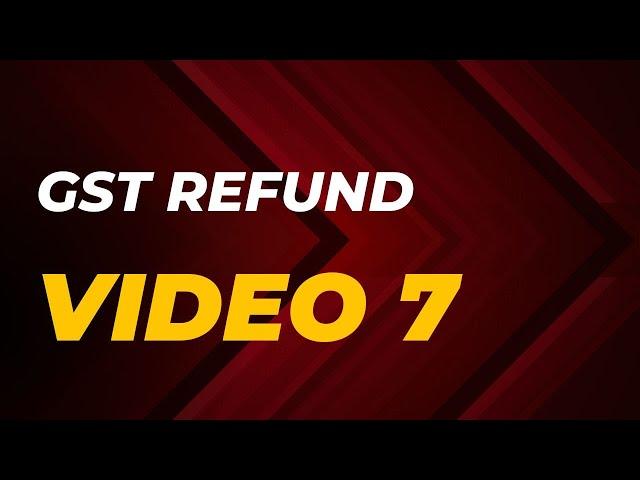 GST Refund Calculation for Zero Rated Supply Video 7 | Rule 89 | Section 54 @TECHGROWHUB