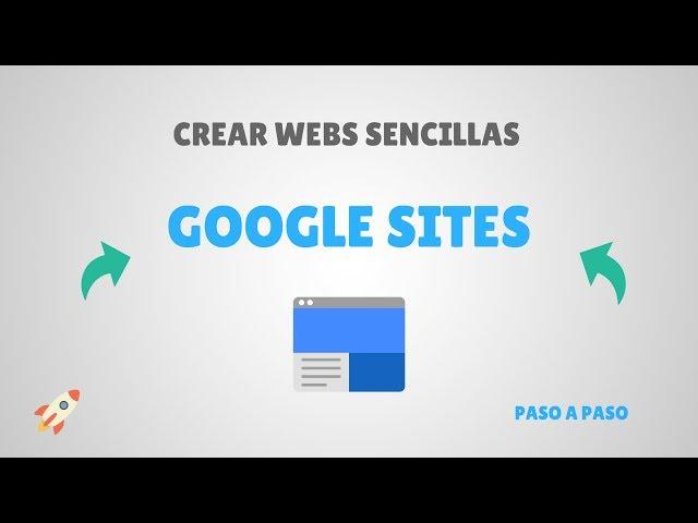 Crear Páginas Web - GOOGLE SITES - Versión 2022 - MUY FÁCIL ⭐️