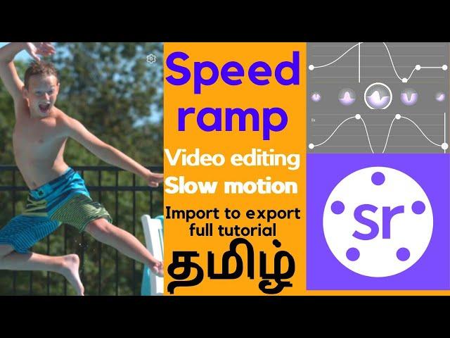 speed ramp for kinemaster tamil 2021 / kinemaster tutorial / guna creatives / slow motion video edit