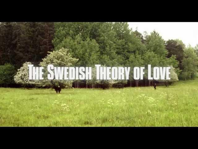 IDFA 2015 | Trailer | The Swedish Theory of Love