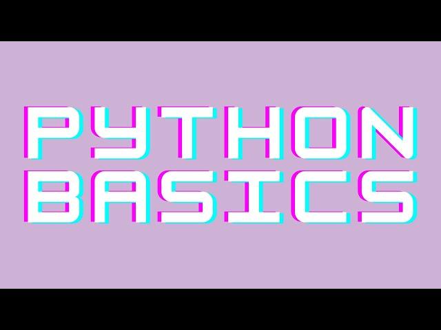 Python Tutorial (Programming Basics) - Techie Tessie