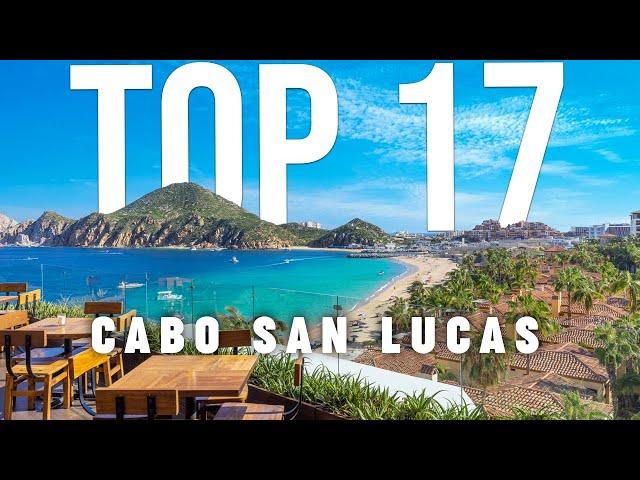 TOP 17 Things To Do In Cabo san Lucas  Mexico