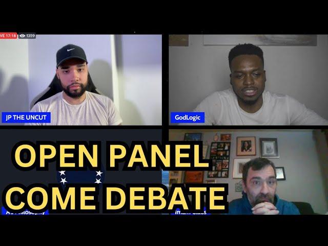 OPEN PANEL: Anti Trinity, oneness, Muslims, Hebrew Israelite, COME DEBATE! @GodLogicApologetics