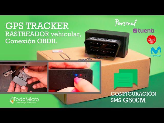  Configuración SMS del GPS G500M OBDII. Rastreador satelital para vehículos.