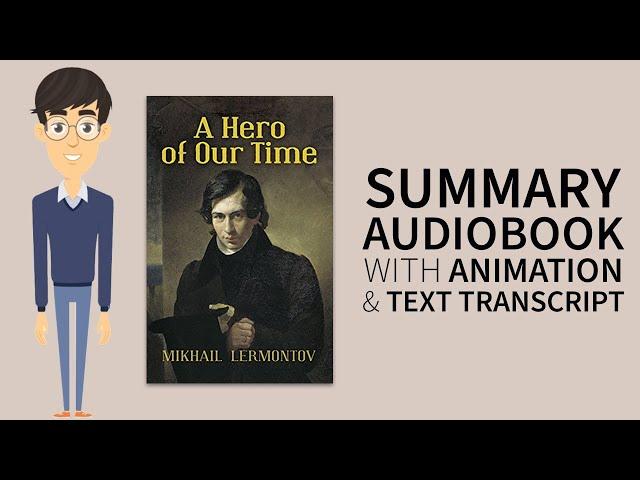 Summary Audiobook - "A Hero of Our Time" by Mikhail Lermontov