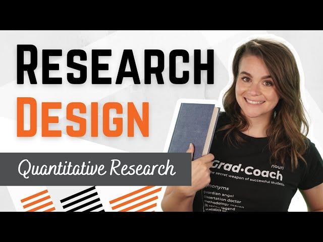 QUANTITATIVE Research Design: Everything You Need To Know (With Examples)