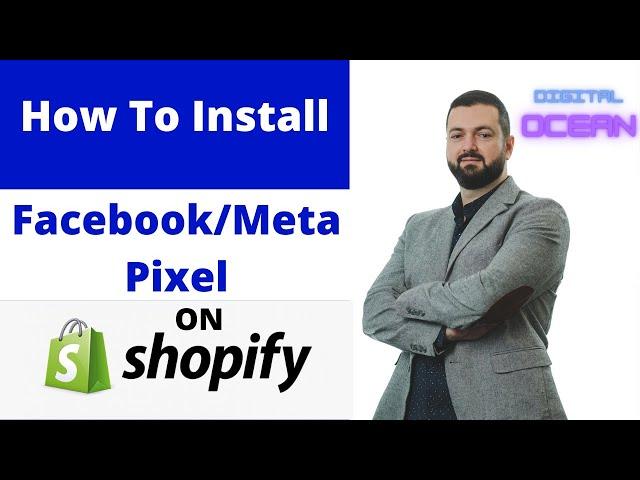 How To Install Facebook | Meta Pixel On Shopify 2022