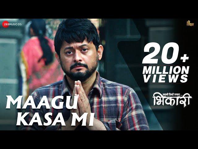 Maagu Kasa Mi - Bhikari | Swwapnil Joshi | Ajay Gogavale | Vishal Mishra