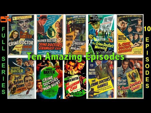 The Crime Doctor Movie Marathon starring Warner Baxter | 10 Full Episodes