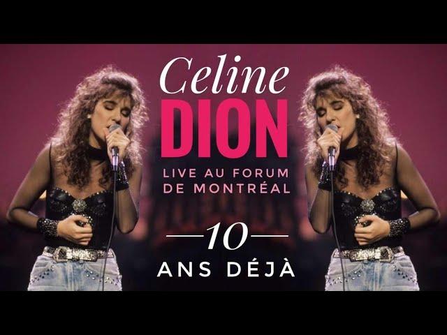 CELINE DION  Live au Forum de Montréal  10 Ans Déjà, Original Broadcast & then some (Best Quality)