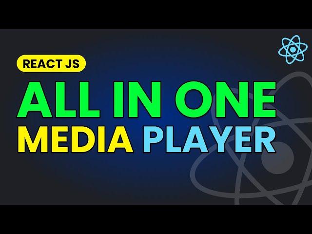 All in One Media Player in React JS | Play Audio or Video from Anywhere in React JS