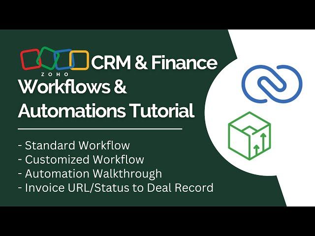 Zoho CRM & Finance Workflows & Automations Tutorial