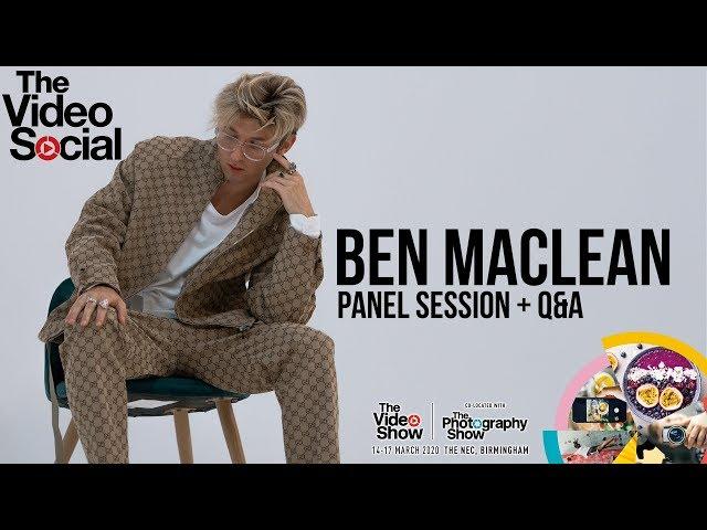 The Video Social: Ben Maclean panel + Q&A