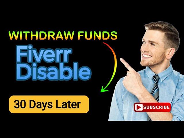 How to withdraw funds from disabled Fiverr account