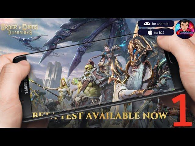 ORDER & CHAOS: GUARDIANS (EN/BETA) 2024 Online Role-Playing Game Android-Gameplay Part-1