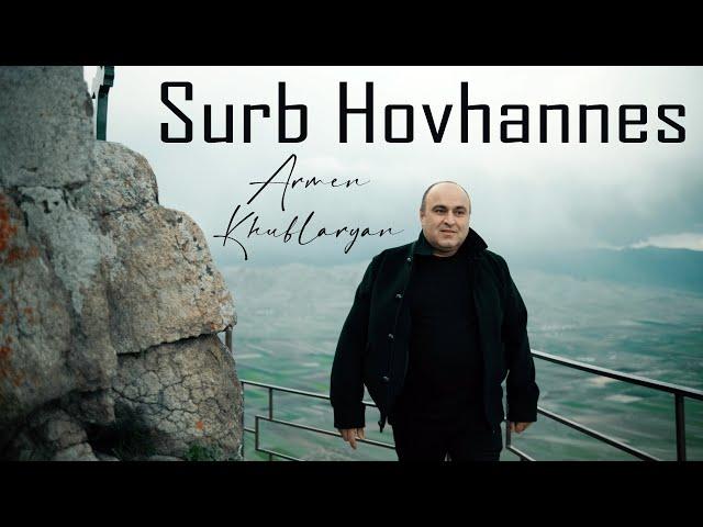 Armen Khublaryan - Surb Hovhannes | Arshak Bernecyan Cover |