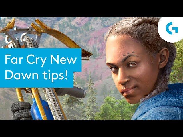 Far Cry New Dawn tips: 9 things we wish we knew before playing