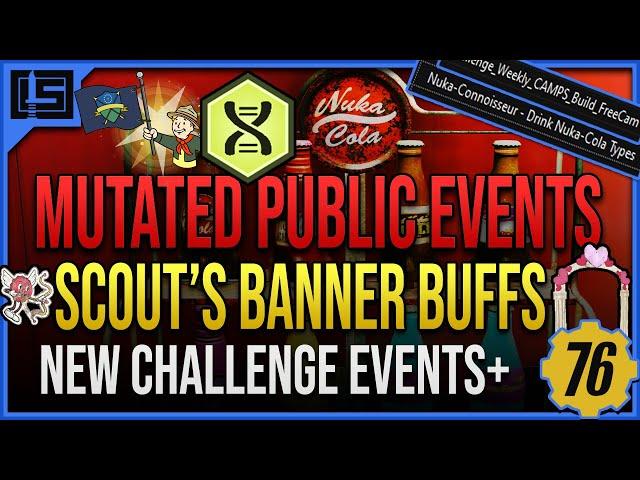 Mutated Events? Scout's Banner! Milk Man, Nuka-Connoisseur, Season 12, Cut Colas+ | Fallout 76 News