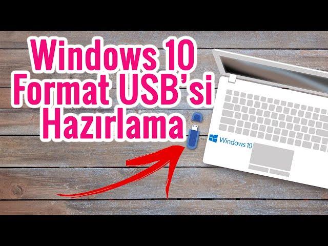 Windows 10 Format USB’si Hazırlama | Yeni Başlayanlar İçin Temel Bilgiler!