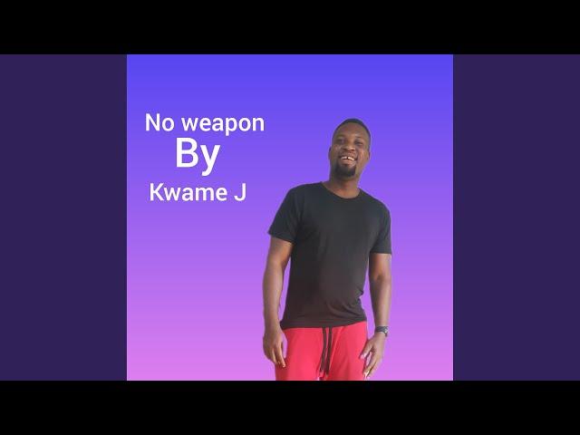 No weapon