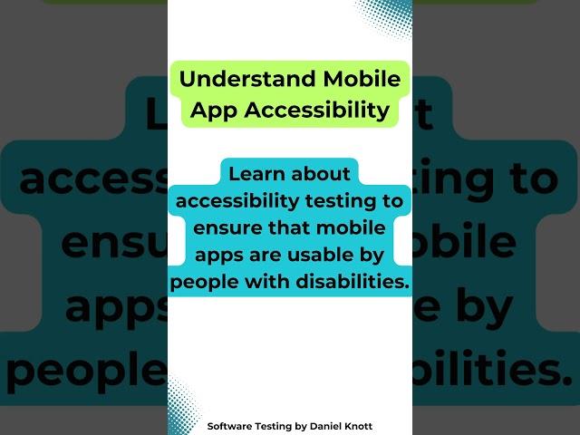 Understand Mobile App Accessibility #softwaretesting #mobiletesting