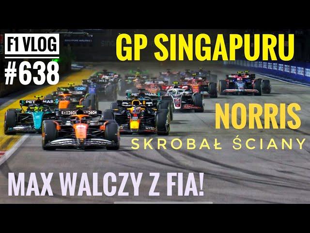 F1 Vlog: GP Singapuru – Norris skrobie ściany! Verstappen wojuje z FIA. Russell do Red Bulla?