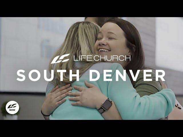 Celebrating the Launch of Life.Church South Denver