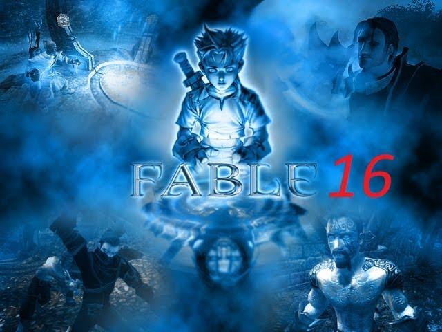 Fable the lost chapters прохождение серия 16 (Сестра или меч?)