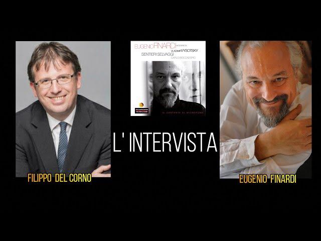 INTERVISTA a EUGENIO FINARDI e a FILIPPO DEL CORNO