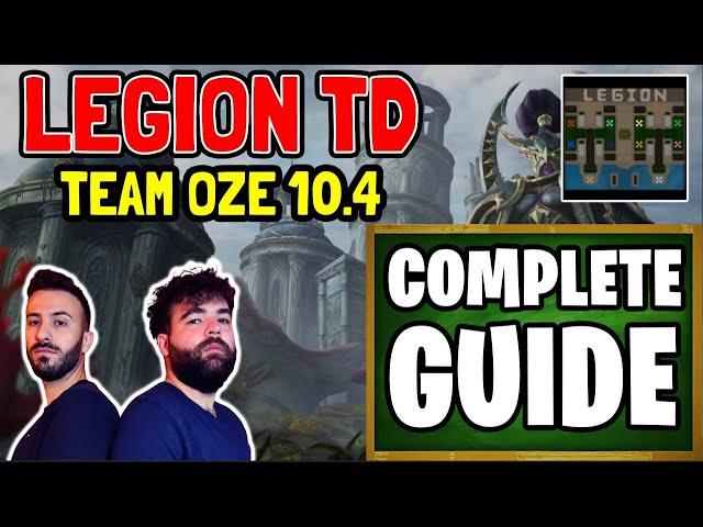 GUIDE WITH GAMEPLAY AND EXPLANATION - Warcraft 3 Reforged - Legion TD Oze 10.4