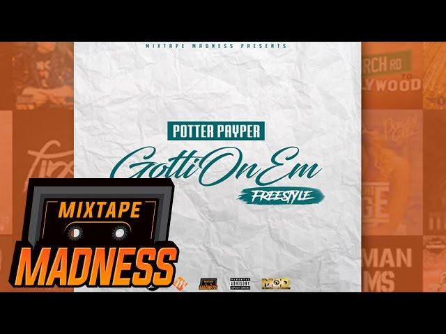 Potter Payper - Gottionem Freestyle | @MixtapeMadness