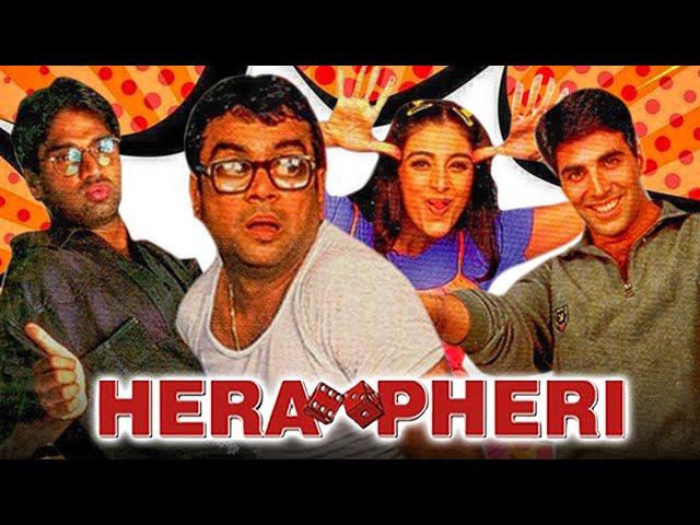 Hera Pheri (Full HD) Bollywood Comedy Full Movie | Akshay Kumar, Sunil Shetty, Paresh Rawal, Tabu