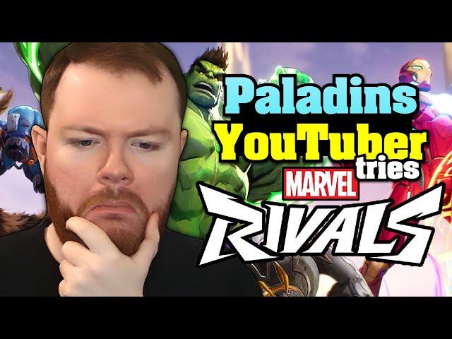 Paladins YouTuber Tries Marvel Rivals For The First Time!