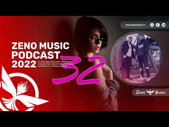 Zeno Music PODCAST 32 ⭕ ZENO & PORTOCALABest Romanian Music MixBest Remix of Popular Songs 2022