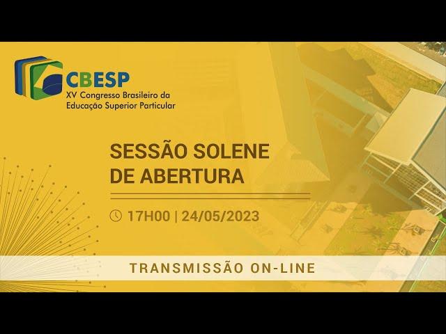XV CBESP | Sessão solene de abertura