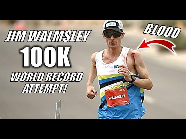 JIM WALMSLEY'S UNBELIEVABLE 100 KILOMETER WORLD RECORD ATTEMPT - ABSOLUTELY EPIC!